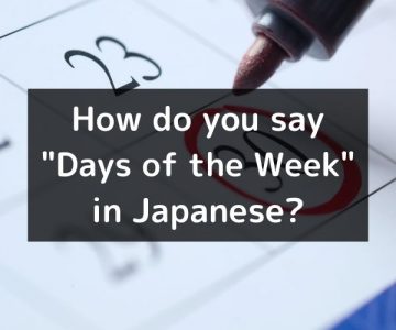 how do you say "days of the week" in Japanese?